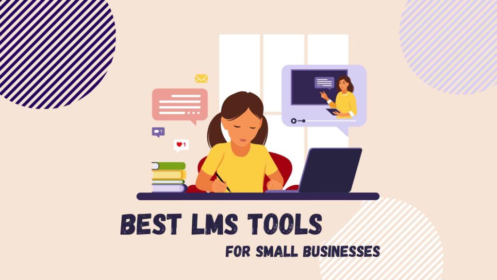 Best LMS Tools for Small Business