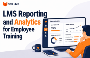 LMS Reporting and Analytics for Employee Training